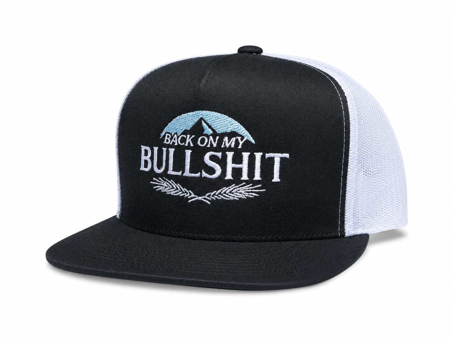Back on My Bullshit Embroidered Snapback Trucker Hat